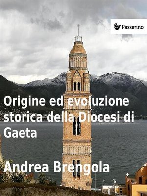 cover image of Origine e evoluzione della Diocesi di Gaeta